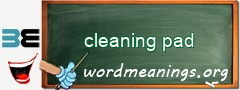 WordMeaning blackboard for cleaning pad